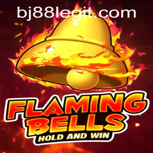 Flaming Bells: A Deep Dive into the Thrilling World of BJ88