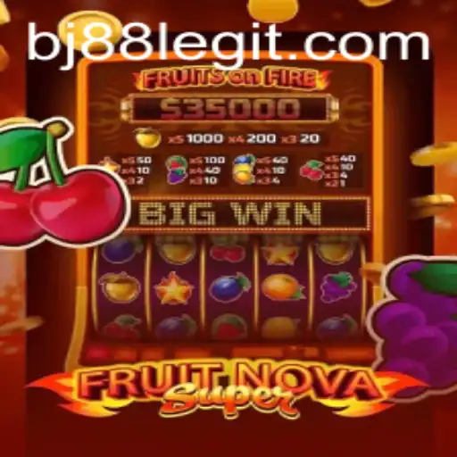 Exploring the Exciting World of FruitNovaSuper: A Deeper Dive into BJ88